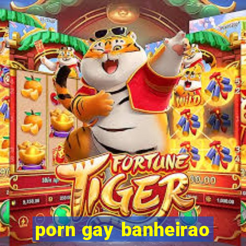 porn gay banheirao